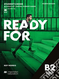 Ready for first. B2. Workbook. Without key. Per le Scuole superiori. Con e-book. Con espansione online libro