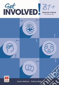 Get involved! Level B1+. Teacher's book. Con espansione online libro