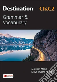 Destination C1-C2. Student's book. Without key. Per le Scuole superiori. Con e-book. Con espansione online libro