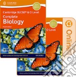 Cambridge IGCSE and O level complete biology. Student's book. Per le Scuole superiori. Con e-book. Con espansione online libro