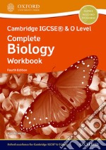 Cambridge IGCSE and O level complete biology. Workbook. Per le Scuole superiori. Con espansione online libro