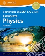 Cambridge IGCSE and O level complete physics. Student's book. Per le Scuole superiori. Con espansione online