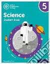 Science. Student's book. Per la Scuola elementare. Con espansione online. Vol. 5 libro