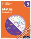 Maths. Student's book. Per la Scuola elementare. Con espansione online. Vol. 5 libro