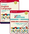 Complete English language for Cambridge international as and a level. Student's book and Exam success. Per le Scuole superiori. Con espansione online libro