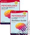 Psychology for Cambridge international as and a level. Student's book and Revison guide. Per le Scuole superiori. Con espansione online libro
