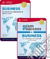 Business for Cambridge international as and a level. Student's book and Exam success. Per le Scuole superiori. Con espansione online libro