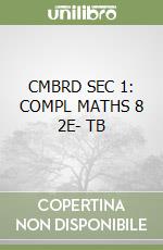 CMBRD SEC 1: COMPL MATHS 8 2E- TB libro