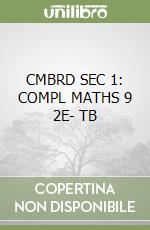 CMBRD SEC 1: COMPL MATHS 9 2E- TB libro