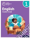 Oxford International Primary English. Level 1. Student's book. Per la Scuola elementare. Con espansione online libro
