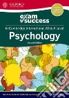 Psychology for Cambridge international AS & A level. Exam success guide. Per le Scuole superiori. Con espansione online libro