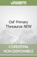 Oxf Primary Thesaurus NEW