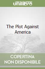 The Plot Against America