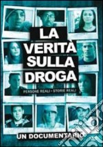 La verità sulla droga. DVD libro