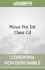 Move Pre Int Class Cd libro