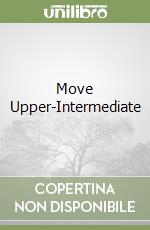 Move Upper-Intermediate libro