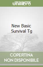 New Basic Survival Tg libro