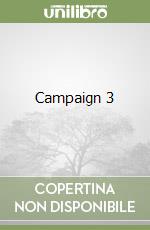 Campaign 3