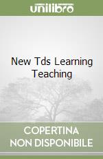 New Tds Learning Teaching