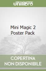 Mini Magic 2 Poster Pack libro