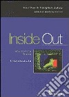 Inside out. Intermediate. Workbook. With key. Per le Scuole superiori. Con CD Audio libro