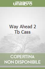 Way Ahead 2 Tb Cass libro