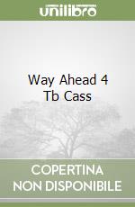 Way Ahead 4 Tb Cass libro