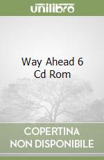 Way Ahead 6 Cd Rom libro