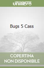 Bugs 5 Cass (2) libro