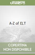 A-Z of ELT libro