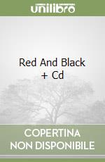 Red And Black + Cd libro