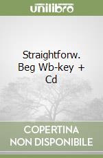 Straightforw. Beg Wb-key + Cd libro