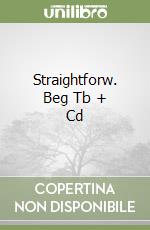 Straightforw. Beg Tb + Cd libro