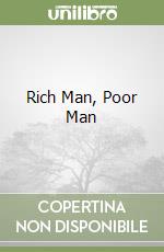 Rich Man, Poor Man libro