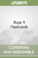 Bugs 4 Flashcards libro