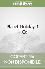 Planet Holiday 1 + Cd libro