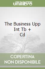 The Business Upp Int Tb + Cd libro