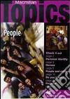 Macmillan topics. People. Beginner. Per le Scuole superiori libro