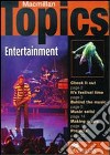 Macmillan topics. Entertainment. Pre-intermediate. Per le Scuole superiori libro