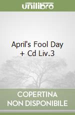 April's Fool Day + Cd Liv.3 libro