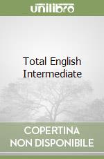 Total English Intermediate libro