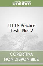 IELTS Practice Tests Plus 2 libro