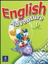 English adventure. Activity book. Per la Scuola elementare. Vol. 2 libro