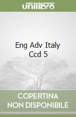 Eng Adv Italy Ccd 5 libro