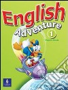 English adventure. Per la Scuola elementare. Con espansione online. Vol. 4 libro