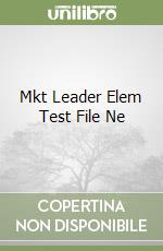 Mkt Leader Elem Test File Ne