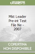 Mkt Leader Pre-int Test File Ne - 2007 libro