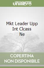 Mkt Leader Upp Int Clcass (2) Ne libro