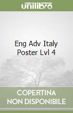 Eng Adv Italy Poster Lvl 4 libro