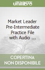 Market Leader Pre-Intermediate Practice File with Audio ... libro